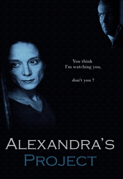 Watch Alexandra's Project Movies for Free