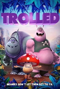 Watch Trolled Movies for Free