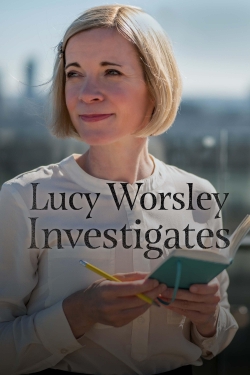 Watch Lucy Worsley Investigates Movies for Free