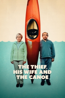 Watch The Thief, His Wife and the Canoe Movies for Free