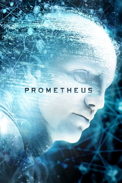 Watch Prometheus Movies for Free