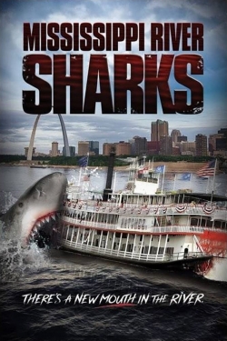 Watch Mississippi River Sharks Movies for Free