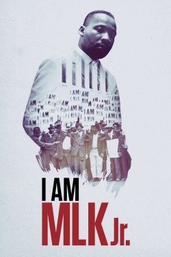 Watch I Am MLK Jr. Movies for Free