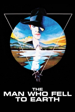Watch The Man Who Fell to Earth Movies for Free