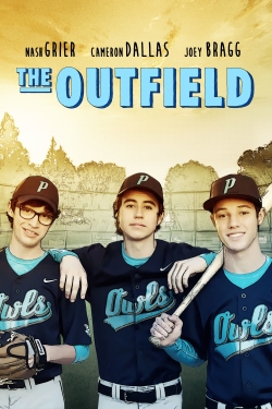 Watch The Outfield Movies for Free