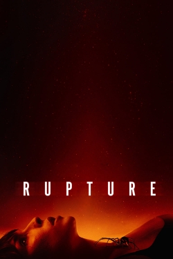 Watch Rupture Movies for Free