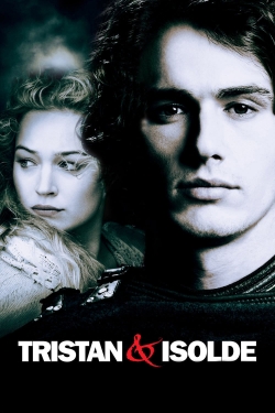 Watch Tristan & Isolde Movies for Free