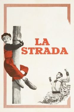 Watch La Strada Movies for Free