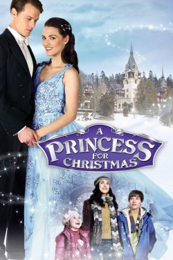 Watch A Princess For Christmas Movies for Free
