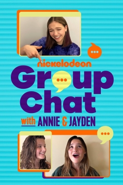 Watch Group Chat with Annie and Jayden Movies for Free
