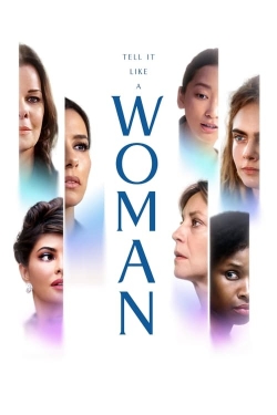 Watch Tell It Like a Woman Movies for Free