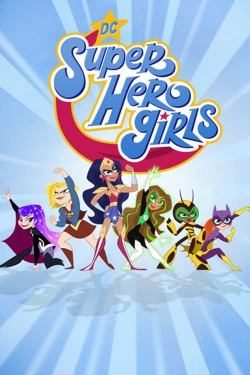 Watch DC Super Hero Girls Movies for Free