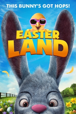Watch Easter Land Movies for Free