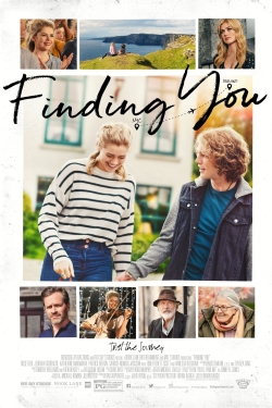 Watch Finding You Movies for Free