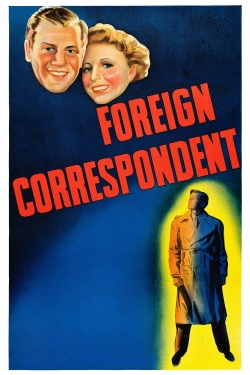 Watch Foreign Correspondent Movies for Free