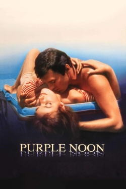 Watch Purple Noon Movies for Free