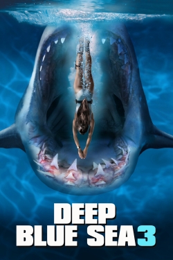 Watch Deep Blue Sea 3 Movies for Free