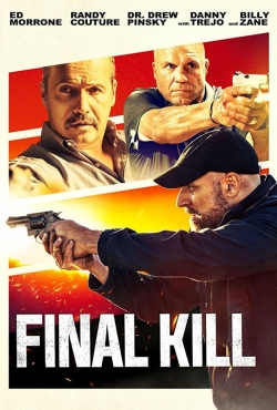 Watch Final Kill Movies for Free
