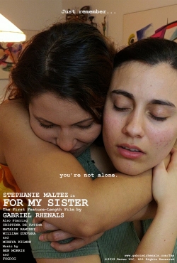 Watch For My Sister Movies for Free