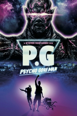 Watch PG (Psycho Goreman) Movies for Free