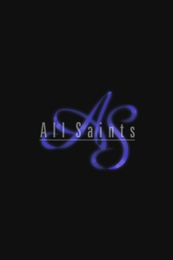 Watch All Saints Movies for Free