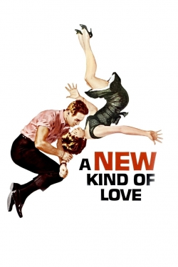 Watch A New Kind of Love Movies for Free