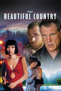 Watch The Beautiful Country Movies for Free