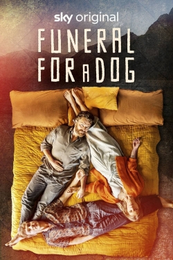 Watch Funeral for a Dog Movies for Free