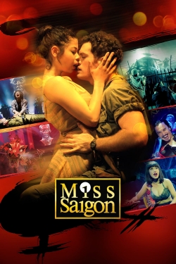 Watch Miss Saigon: 25th Anniversary Movies for Free