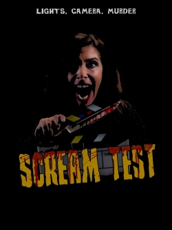 Watch Scream Test Movies for Free