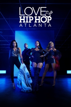 Watch Love & Hip Hop Atlanta Movies for Free