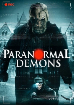 Watch Paranormal Demons Movies for Free