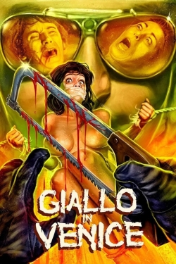 Watch Giallo in Venice Movies for Free