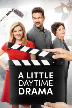 Watch A Little Daytime Drama Movies for Free