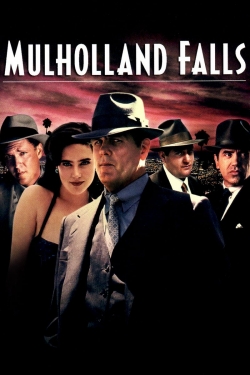 Watch Mulholland Falls Movies for Free