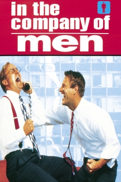Watch In the Company of Men Movies for Free