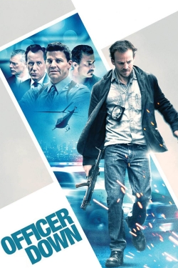 Watch Officer Down Movies for Free