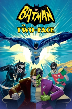Watch Batman vs. Two-Face Movies for Free