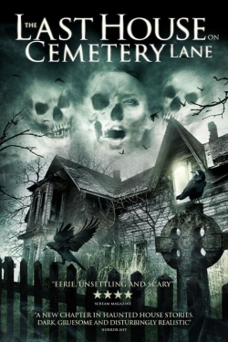 Watch The Last House on Cemetery Lane Movies for Free
