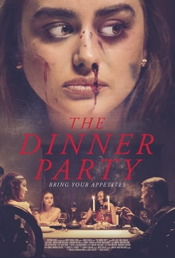 Watch The Dinner Party Movies for Free