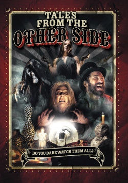 Watch Tales from the Other Side Movies for Free