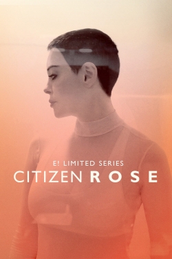 Watch Citizen Rose Movies for Free