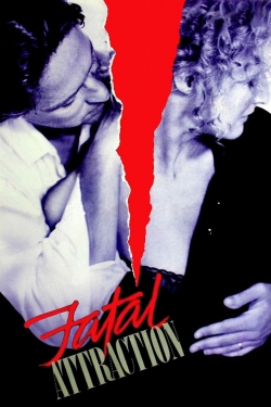 Watch Fatal Attraction Movies for Free
