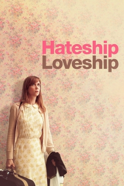 Watch Hateship Loveship Movies for Free