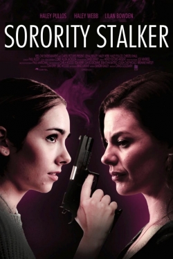 Watch Sorority Stalker Movies for Free