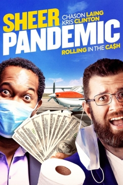 Watch Sheer Pandemic Movies for Free