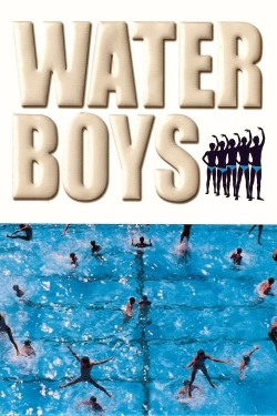 Watch Waterboys Movies for Free