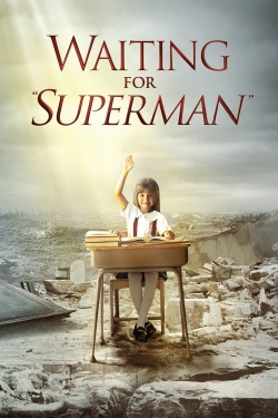 Watch Waiting for "Superman" Movies for Free