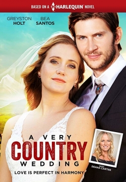Watch A Very Country Wedding Movies for Free