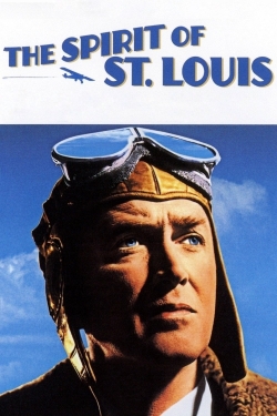 Watch The Spirit of St. Louis Movies for Free